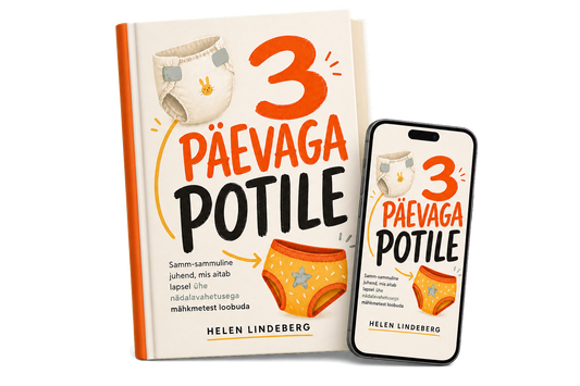 3 päevaga potile: Samm-sammuline juhend mähkmetest loobumiseks + 4 boonust
